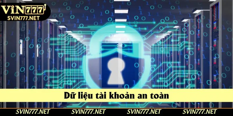 Mọi dữ liệu hội viên luôn trong tình trạng an toàn tuyệt đối Mọi dữ liệu hội viên luôn trong tình trạng an toàn tuyệt đối