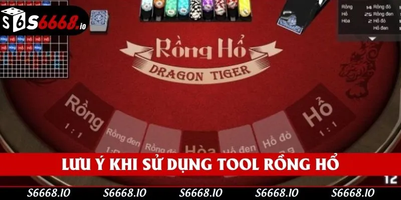 Những lưu ý khi sử dụng tool rồng hổ Những lưu ý khi sử dụng tool rồng hổ