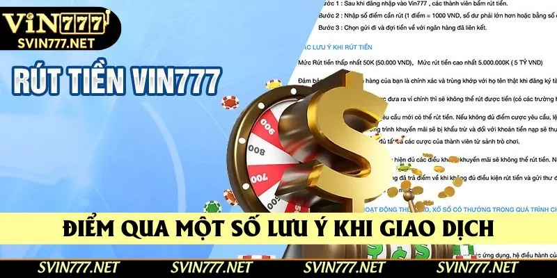 Điểm qua những lưu ý cho khách hàng khi rút tiền Vin777 Điểm qua những lưu ý cho khách hàng khi rút tiền Vin777
